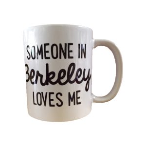 Product Image and Link for someone in Berkeley  loves me mug