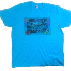 Product Image and Link for Gildan 640 Softstyle Unisex T-Shirt – “I Need a Vacation, Not a Weekend!” Graphic Tee (Heather Royal)