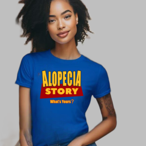 Product Image and Link for Alopecia Story T-Shirt