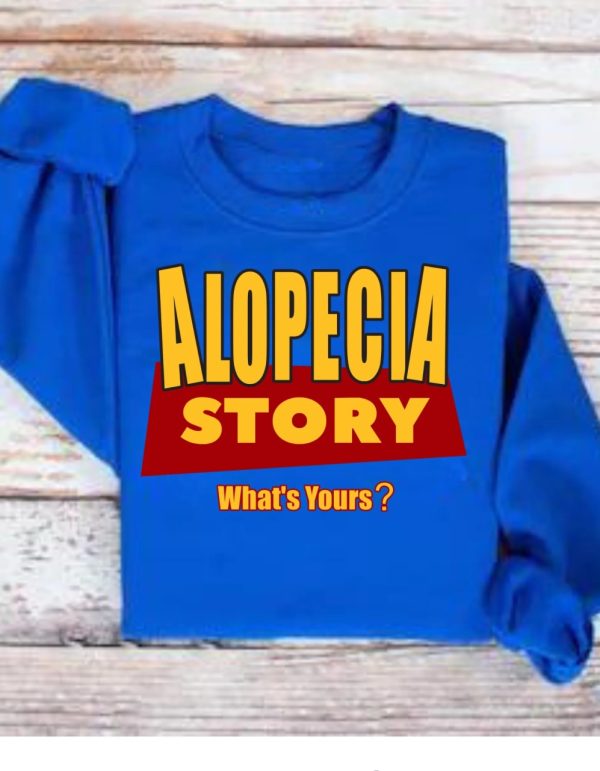 Product Image and Link for Alopecia Story Sweatshirt