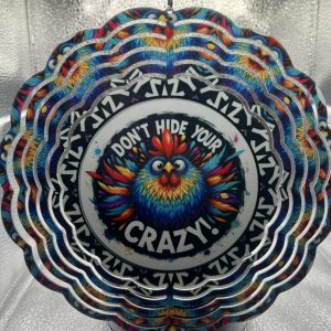 Product Image and Link for Don’t Hide Your Crazy 8” metal windspinner